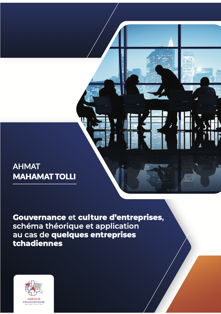 					View Gouvernance et culture d’entreprises, schéma théorique et application au cas de quelques entreprises tchadiennes
				