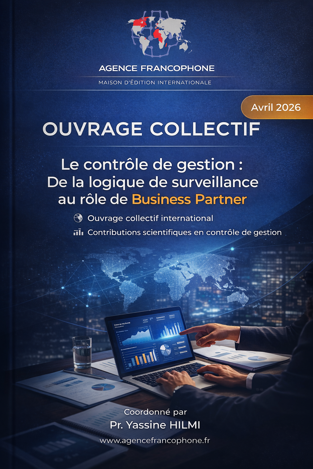 					Afficher Ouvrage collectif : " Le contrôle de gestion : d’une logique de surveillance à un rôle de business partner "
				