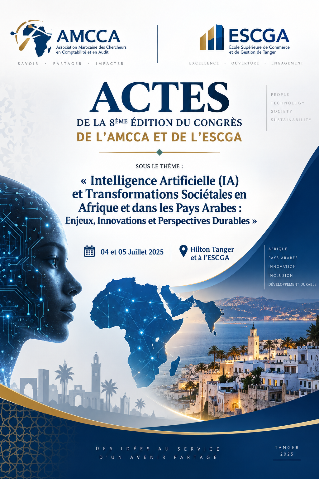					Afficher Actes du congrès de l’AMCCA et de l’ESCGA sous le thème : Intelligence Artificielle (IA) et Transformations Sociétales en Afrique et dans les Pays Arabes : Enjeux, Innovations et Perspectives Durables
				